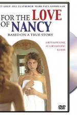 Watch For the Love of Nancy Moviesjoy