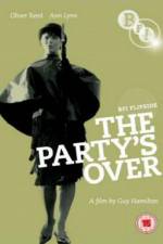 Watch The Party's Over Moviesjoy
