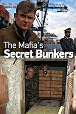 Watch The Mafias Secret Bunkers Moviesjoy