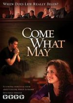 Watch Come What May Moviesjoy