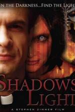 Watch Shadows Light Moviesjoy