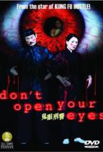 Watch Don't Open Your Eyes Moviesjoy