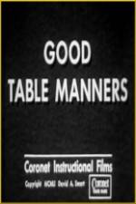 Watch Good Table Manners Moviesjoy