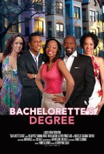 Watch Bachelorette\'s Degree Moviesjoy