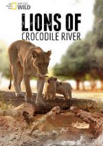 Watch Lions of Crocodile River Moviesjoy