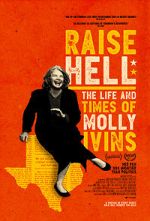 Watch Raise Hell: The Life & Times of Molly Ivins Moviesjoy