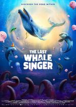 Watch The Last Whale Singer Moviesjoy