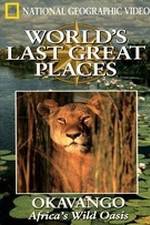 Watch Okavango: Africa's Savage Oasis Moviesjoy