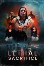 Watch Lethal Sacrifice Moviesjoy