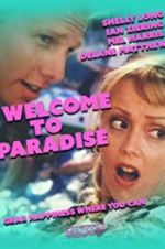 Watch Welcome to Paradise Moviesjoy