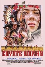 Watch Coyote Woman Moviesjoy