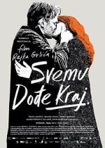 Watch Svemu dodje kraj Moviesjoy