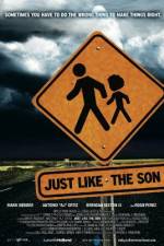 Watch Just Like the Son Moviesjoy