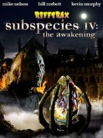 Watch RiffTrax: Subspecies IV: The Awakening Moviesjoy