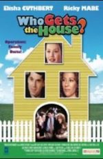 Watch Who Gets the House? Moviesjoy