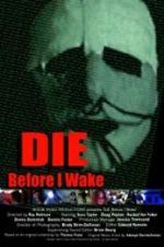 Watch Die Before I Wake Moviesjoy