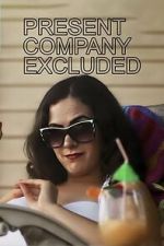 Watch Present Company Excluded Moviesjoy