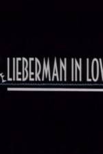 Watch Lieberman in Love Moviesjoy