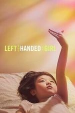 Watch Left-Handed Girl Moviesjoy