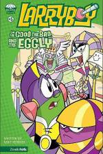 Watch Larryboy The Good the Bad and the Eggly Moviesjoy