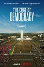 Watch The Edge of Democracy Moviesjoy