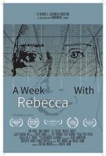 Watch A Week with Rebecca (Short 2020) Moviesjoy