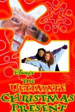 Watch The Ultimate Christmas Present Moviesjoy