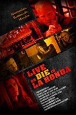 Watch Live or Die in La Honda Moviesjoy