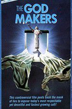 Watch The God Makers Moviesjoy
