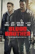 Watch Blood Brother Moviesjoy