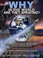 Watch WHY in the World Are They Spraying? Moviesjoy