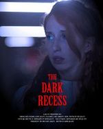 Watch The Dark Recess Moviesjoy