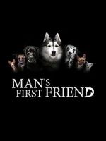 Watch Man\'s First Friend Moviesjoy