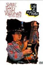 Watch Live at the El Mocambo Stevie Ray Vaughan and Double Trouble Moviesjoy