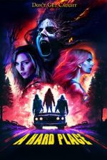 Watch A Hard Place Moviesjoy