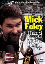 Watch Mick Foley: Hard Knocks and Cheap Pops Moviesjoy