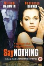 Watch Say Nothing Moviesjoy