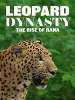 Watch Leopard Dynasty – The Rise of Rana Moviesjoy