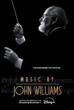 Watch Music by John Williams Moviesjoy