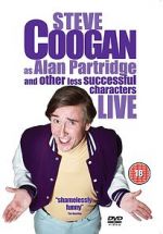 Watch Steve Coogan Live: As Alan Partridge and Other Less Successful Characters Moviesjoy
