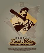 Watch Baseball's Last Hero: 21 Clemente Stories Moviesjoy