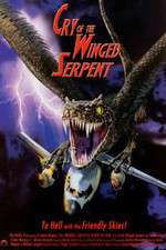 Watch Cry of the Winged Serpent Moviesjoy