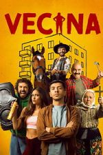 Watch Vecina Moviesjoy