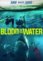 Watch Blood in the Water (I) Moviesjoy