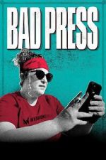 Watch Bad Press Moviesjoy