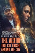 Watch The Actor That Got Chased Around the City Moviesjoy