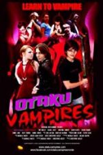 Watch Otaku Vampires Moviesjoy