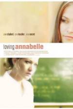 Watch Loving Annabelle Moviesjoy