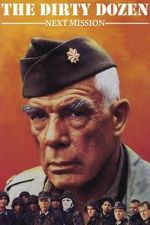 Watch The Dirty Dozen: Next Mission Moviesjoy