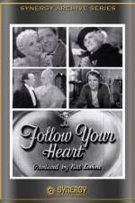 Watch Follow Your Heart Moviesjoy